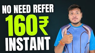 🤑 INSTANT Withdrawal UPI ₹160Rs Paytm Cash New EARNING App Today