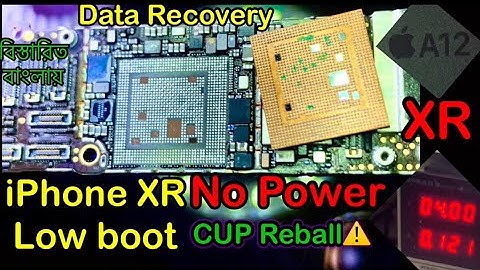 iPhone XR No Power CPU Reball .low boot . Data Recovery