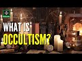 Understanding Occultism