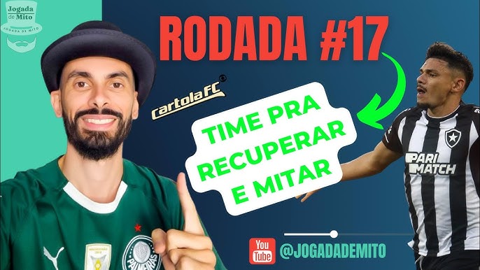 Cartola: jogos e palpites da 17ª rodada do Brasileirão 2023