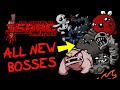 All NEW Bosses [Spoiler!] - The Binding of Isaac: Repentance