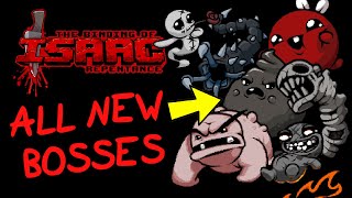 All NEW Bosses - The Binding of Isaac: Repentance