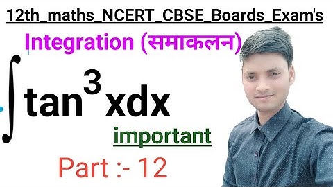 integration of tan cube x | integration of tan^3x