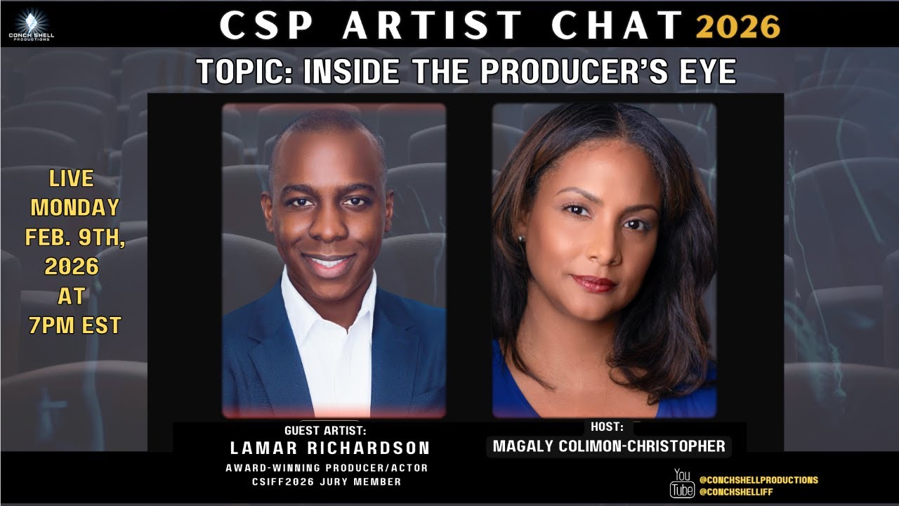 CSP ARTIST CHAT : Guest Lamar Richardson (award winning actor/producer)