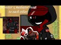Monster x mediator react to each other (NauseAxe_404) #рек #рек