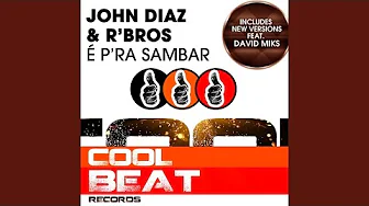 É P'ra Sambar (Vocal Mix) É P'ra Sambar (Vocal Mix)