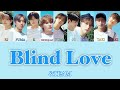 Blind Love-&amp;TEAM 【歌詞/パート割/가사/번역/발음】