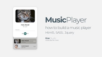 Build a Music Player | Html5 , SASS , Jquery