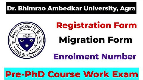 DBRAU, Agra II Dr. Bhimrao Ambedkar University, Agra II Agra University PhD Notice II Pre-PhD Exam