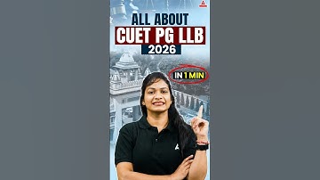 All About CUET PG LLB 2026 | Eligibility, Exam Pattern, Form Filling, Syllabus | CUET PG LLB Exam