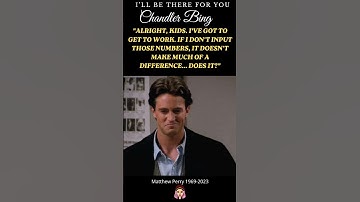 Matthew Perry. Chandler Bing in Friends ❤️💙💛 Thank you 🌺 #shorts  #matthewperry  #chandlerbing