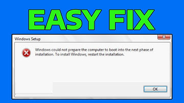 How To Fix Windows Could Not Prepare the Computer to Boot Into the Next Phase of Installation
