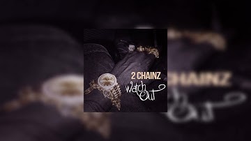 2 Chainz - Watch Out | Instrumental (Beat Only)