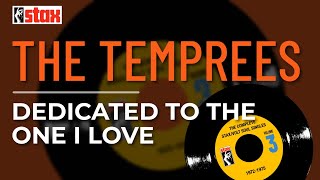 The Temprees - Dedicated To The One I Love (Official Audio)