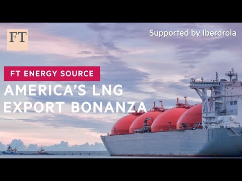 American lng exports are surging, on the back of european demand | ft energy source