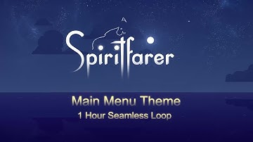 Spiritfarer Menu Theme [1 Hour Seamless Loop]