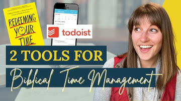 2 Tools for Biblical Time Management and How to Use Them to Become Radically Productive