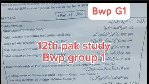 12th class pak study Bwp board group 1 paper 2024 2nd year pak study paper 2024