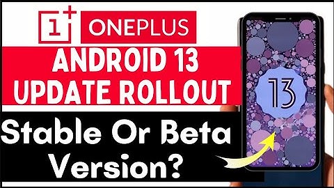 Android13 Update RollOut For OnePlus Nord CE2 Lite| Is It Stable Update Or Not?|What is Beta Program