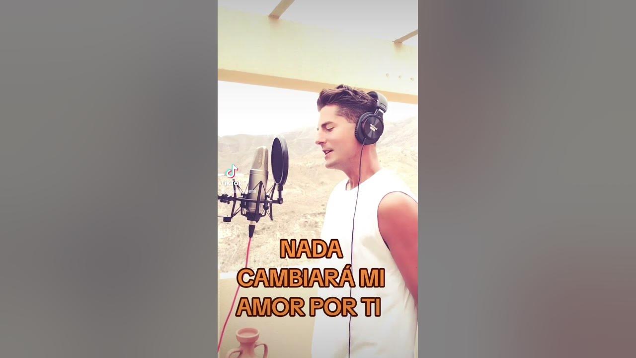 DaniGalera & Nada Cambiará mi amor por ti #danigalera #musica #music