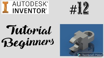 Autodesk Inventor Tutorial || Practice Exercise# 12