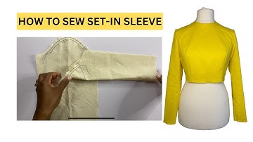 How To Sew Sleeve |Set-In Sleeve