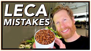 8 LECA Mistakes to Avoid!  Tips for LECA