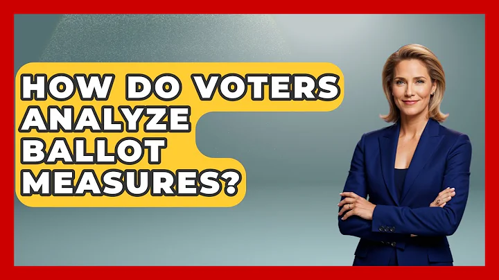 How Do Voters Analyze Ballot Measures? - First Time Voter Expert