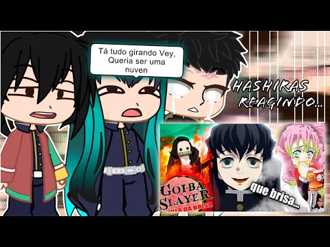 HASHIRAS REACT_ KIMETSU NO YAIBA E A VILA DA BRISA: Tsukiuraya•