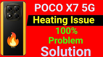 Poco X7 5G Mobile Heating Problem | How to Solve Heating Problem in Poco X7 5G Mobile