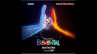 Elemental Lauv-Steal The Show