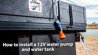 How to install a 12V water pump and water tank into your 4x4  Canopy Setup