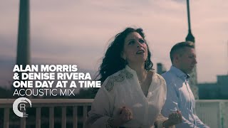 SUNDAY CHILL PICK: Alan Morris & Denise Rivera - One Day At A Time (Acoustic Mix) [PureBliss]