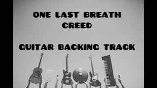 One Last Breath By Creed | Guitar Backing Track | For Guitar