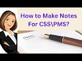 Notes making strategy how to make notes for css how to make short notes for css