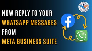Now Reply To Your WhatsApp Messages From Meta Business Suite