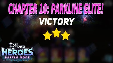 Chapter 10 Elite - Full Clear! | Disney Heroes: Battle Mode
