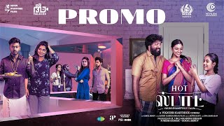 Hot Spot - Promo | Kalaiyarasan | Sandy | Adithya B | Ammu Abhirami | Gouri Kishan