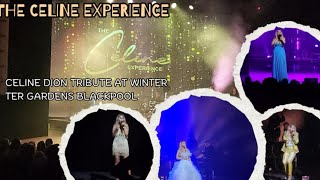 The Celine experience winter gardens Blackpool amazing voice #celinedion #blackpool
