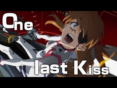 【MAD】エヴァンゲリオン×One Last Kiss