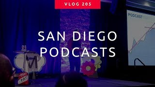 LEARNING ABOUT PODCASTS IN SAN DIEGO | Vlog 205