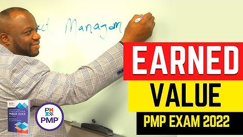 Is EARNED VALUE on the 2022 PMP Exam? 😟
