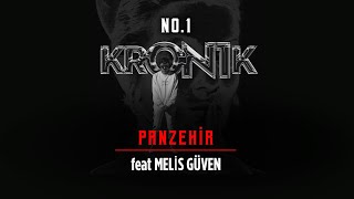 No.1 - Panzehir feat. Melis Güven #Kron1k Resimi