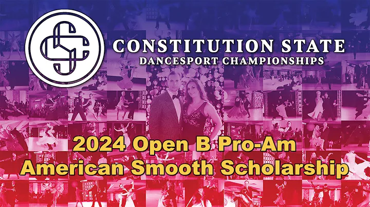 2024 Open B Pro-Am American Smooth Scholarship (Final Round)