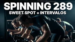 SPINNING 289 | 2 Sweet Spot + Progresión de Intervalos Intensivos | 42 min