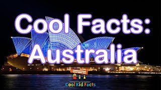 Australia Facts  Cool, Fun Facts about Down Under