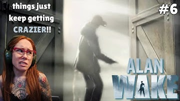 ALAN WAKE | Blind Playthrough! (part 6)