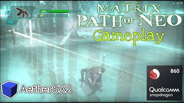 The Matrix Path of Neo(Ps2) on Mobile - AetherSx2(3668) | Poco X3 Pro