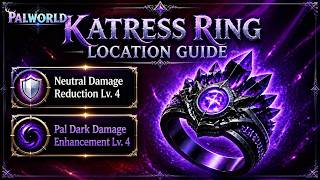 KATRESS RING LOCATION & HOW TO GET IT in Palworld | Best Dark Damage Accessory