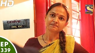 Crime Patrol Dial 100 - क्राइम पेट्रोल - Aarti Shinde Case - Episode 339 - 21st December, 2016